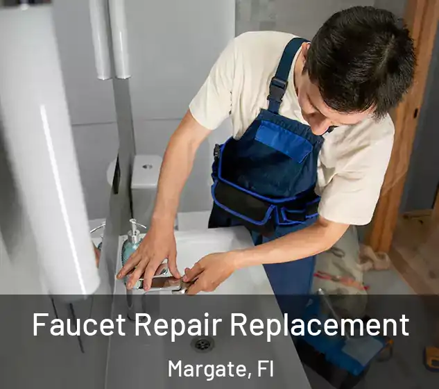  Faucet Repair Replacement Margate, Fl