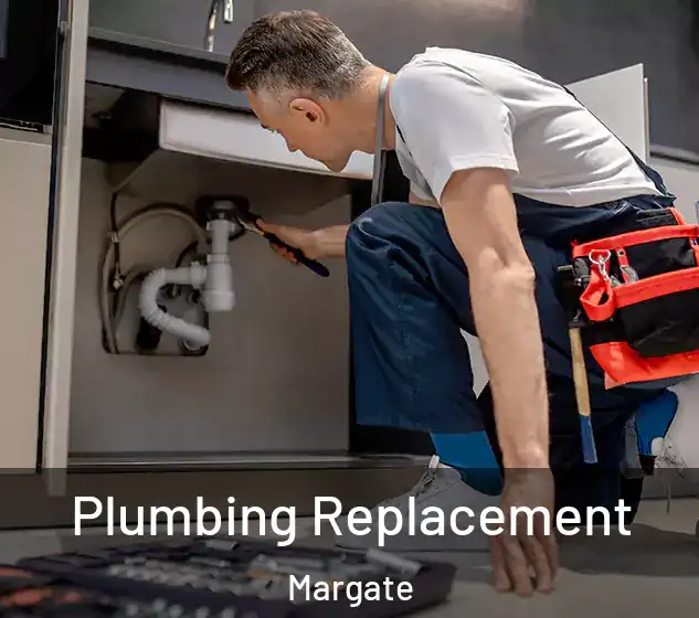  Plumbing Replacement Margate