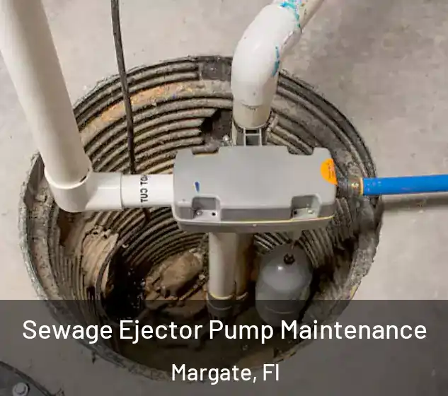  Sewage Ejector Pump Maintenance Margate, Fl