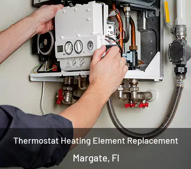  Thermostat Heating Element Replacement Margate, Fl