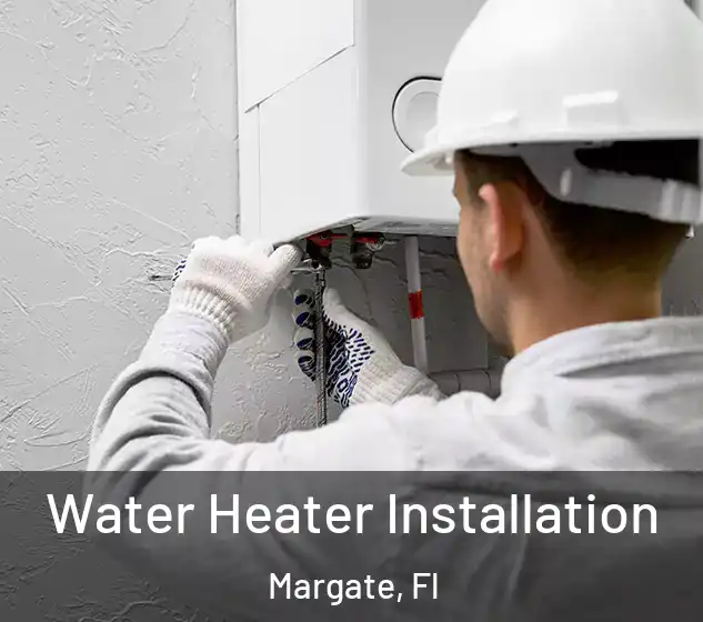  Water Heater Installation Margate, Fl